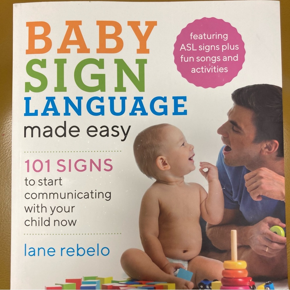 Book: Baby Sign Language Made Easy by Lane Rebelo